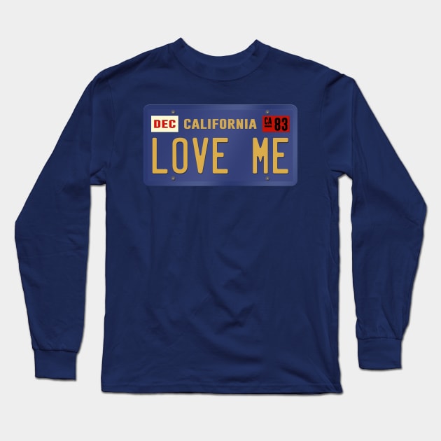 Holiday Road Love Me License Plate Long Sleeve T-Shirt by DeepDiveThreads